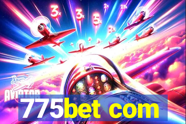 775bet com